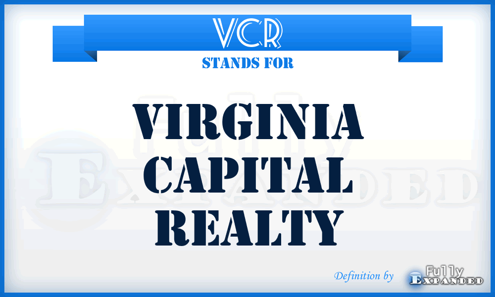 VCR - Virginia Capital Realty