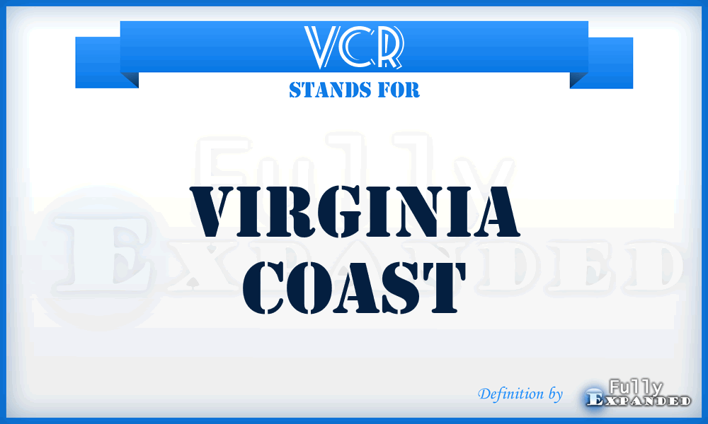 VCR - Virginia Coast