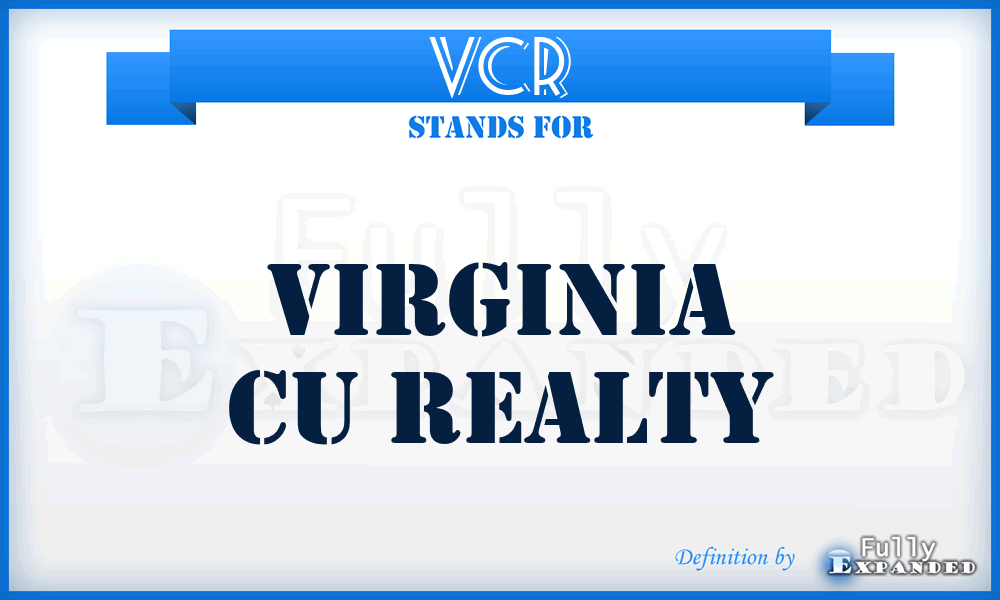 VCR - Virginia Cu Realty