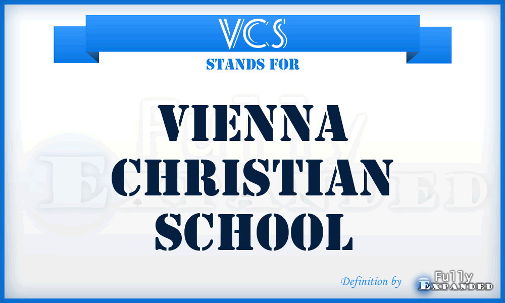 VCS - Vienna Christian School