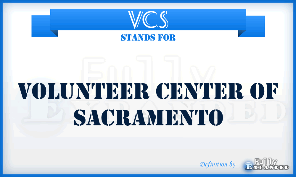 VCS - Volunteer Center of Sacramento