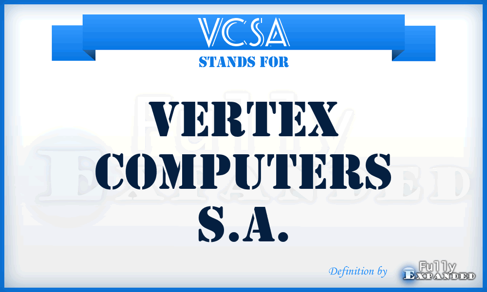 VCSA - Vertex Computers S.A.