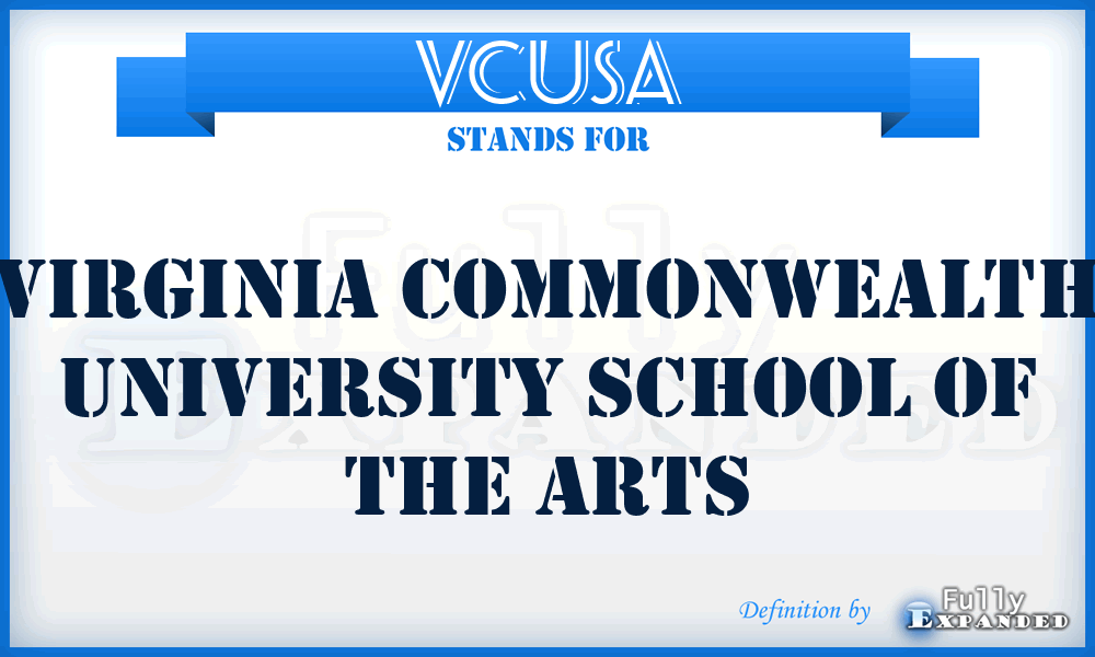 VCUSA - Virginia Commonwealth University School of the Arts