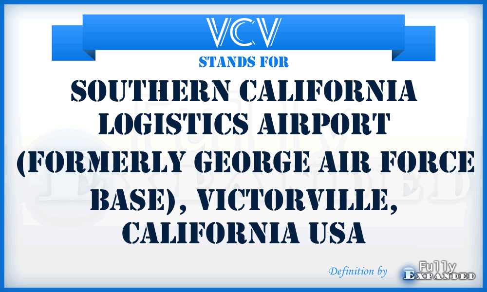 VCV - Southern California Logistics Airport (formerly George Air Force Base), Victorville, California USA