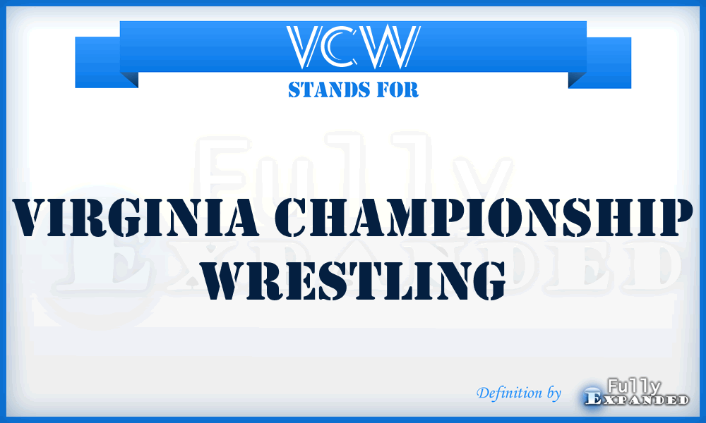 VCW - Virginia Championship Wrestling