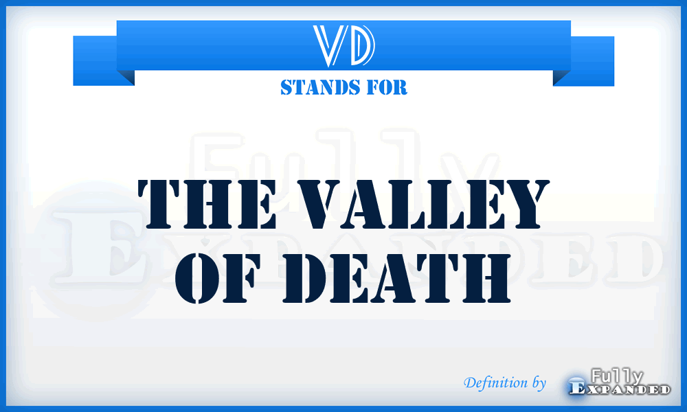 VD - The Valley Of Death