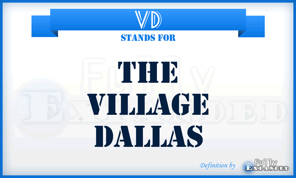 VD - The Village Dallas