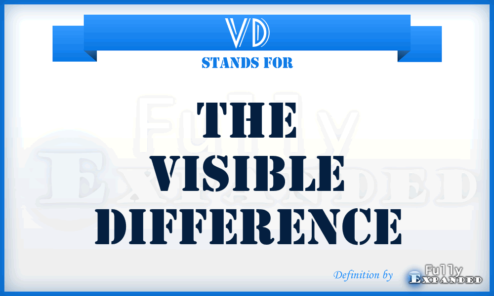 VD - The Visible Difference