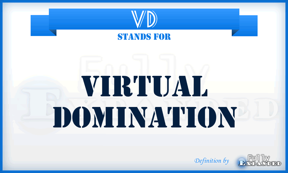 VD - Virtual Domination