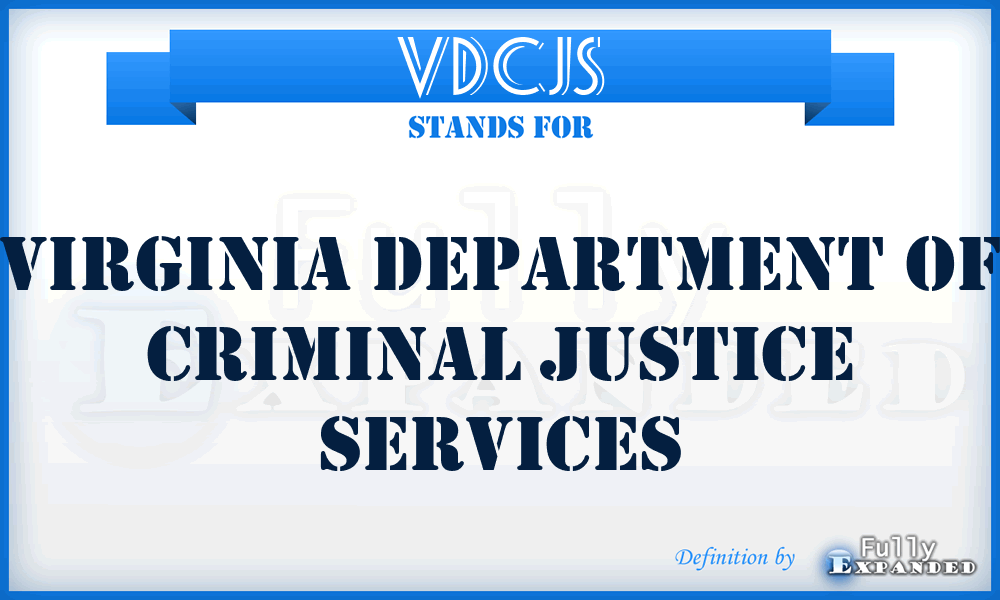 VDCJS - Virginia Department of Criminal Justice Services