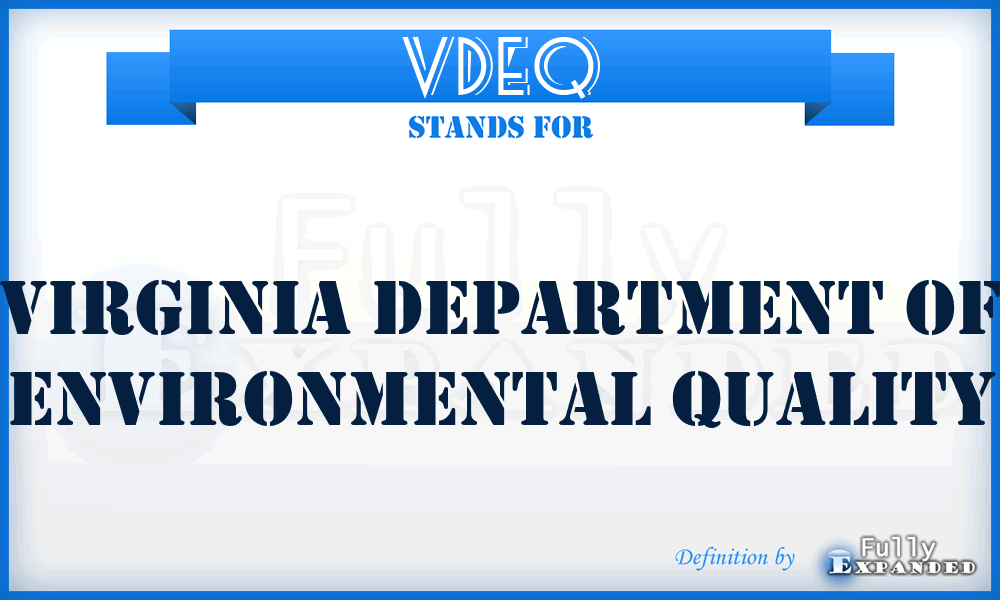 VDEQ - Virginia Department of Environmental Quality