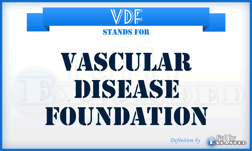 VDF - Vascular Disease Foundation