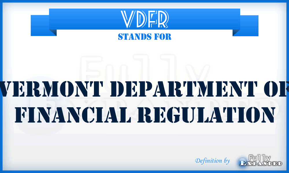 VDFR - Vermont Department of Financial Regulation