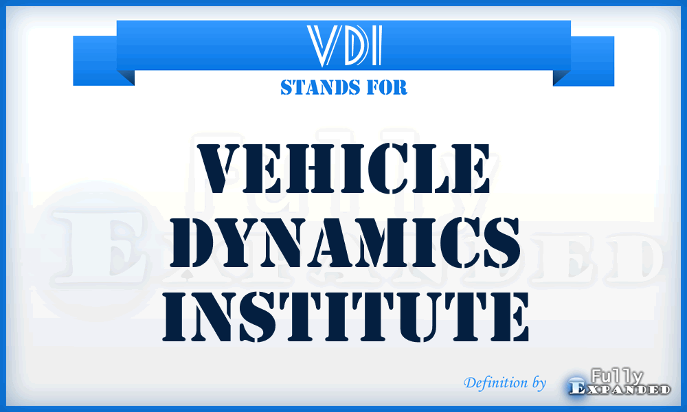 VDI - Vehicle Dynamics Institute