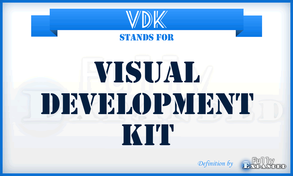 VDK - Visual Development Kit