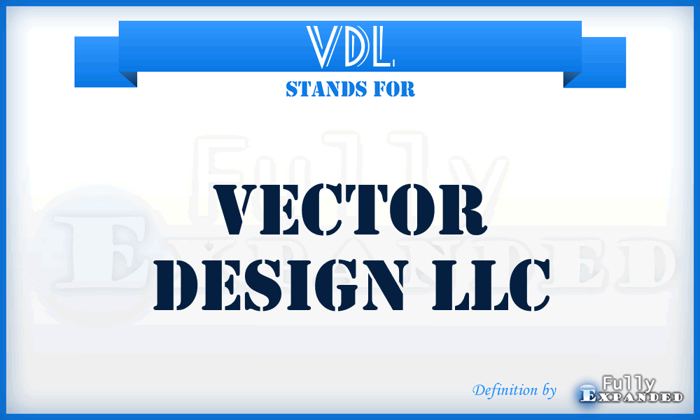 VDL - Vector Design LLC