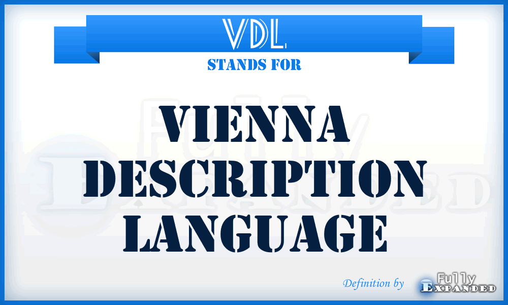 VDL - Vienna Description Language