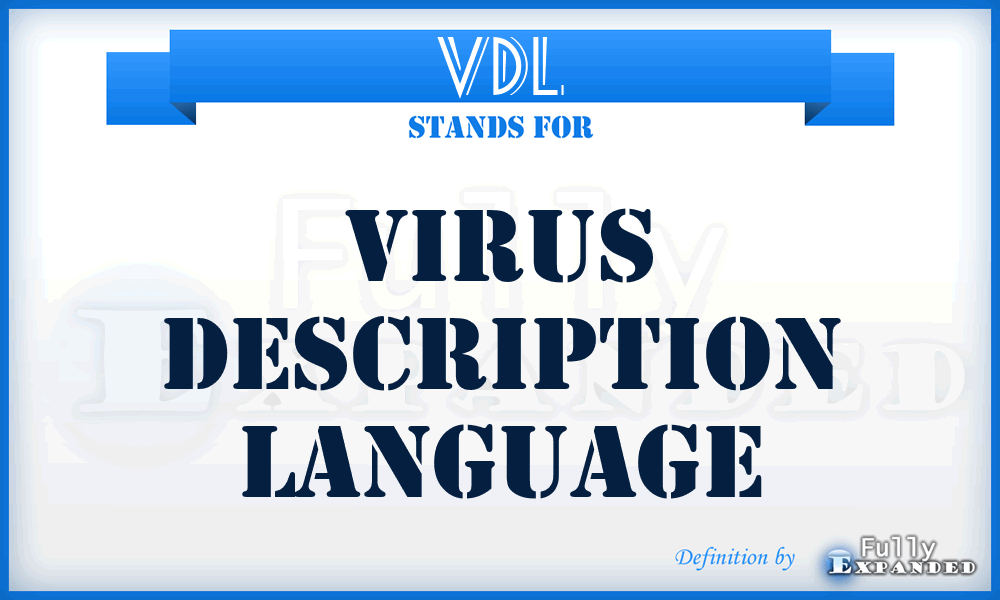 VDL - Virus Description Language