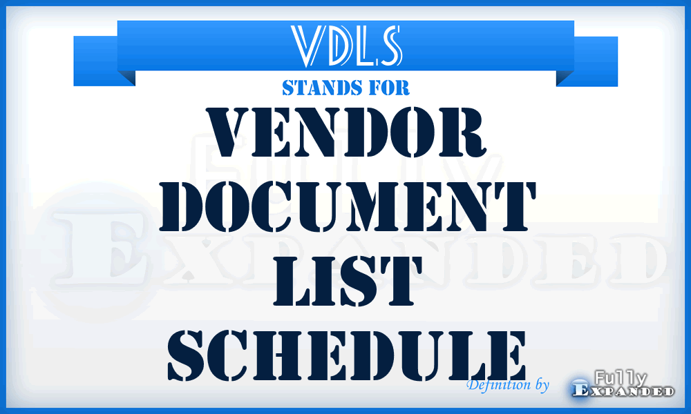 VDLS - Vendor Document List Schedule