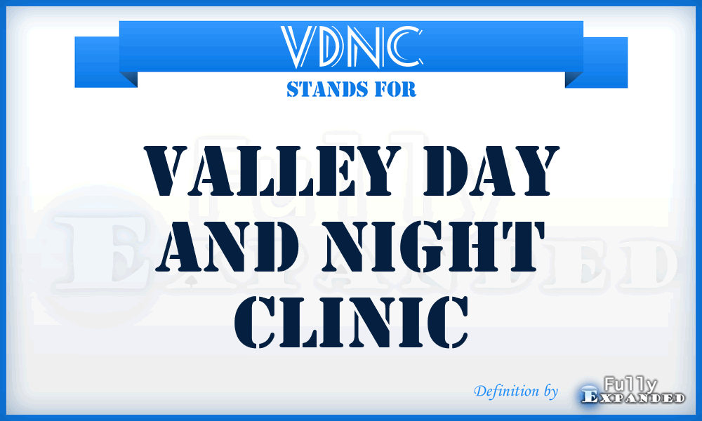 VDNC - Valley Day and Night Clinic