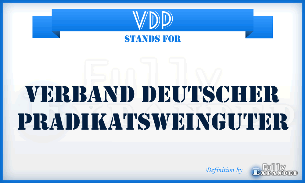 VDP - Verband Deutscher Pradikatsweinguter