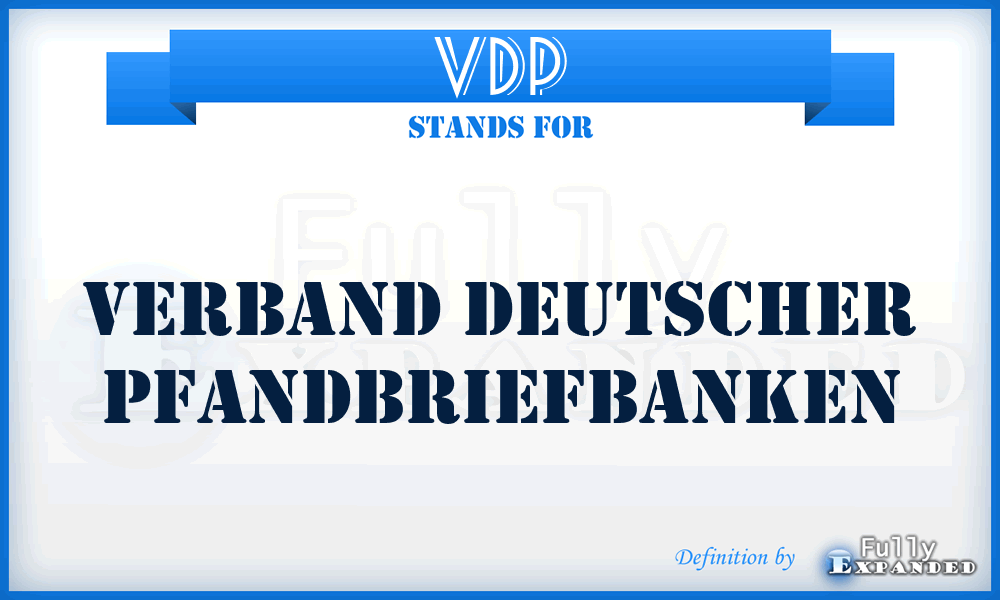 VDP - Verband deutscher Pfandbriefbanken