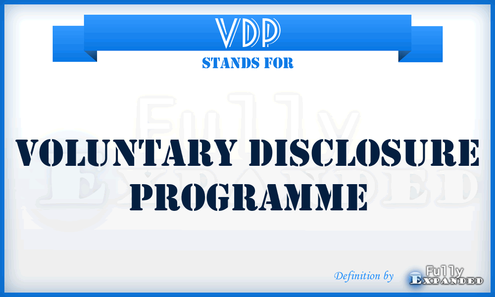 VDP - Voluntary Disclosure Programme