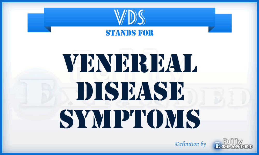 VDS - Venereal Disease Symptoms