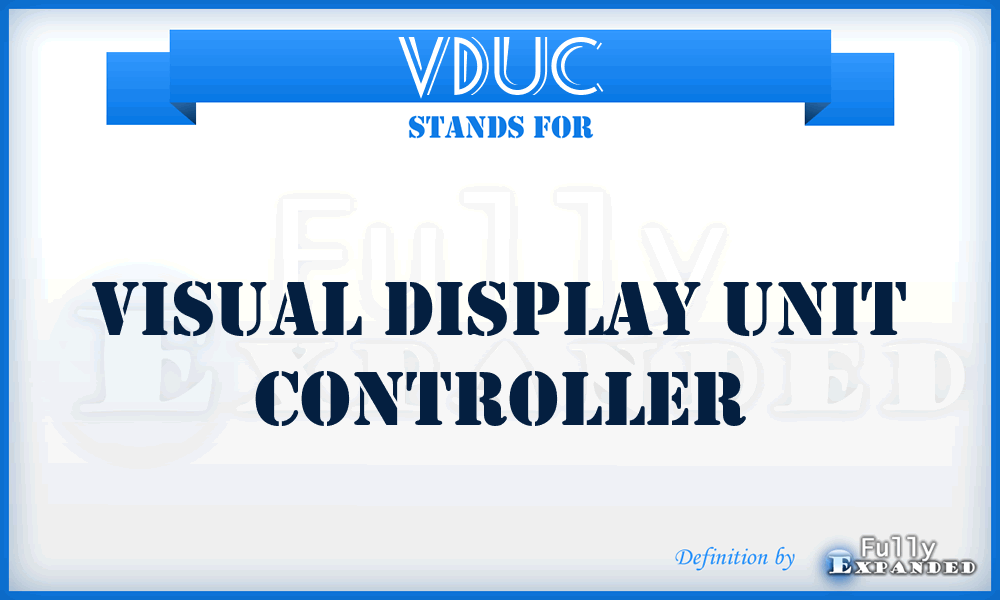 VDUC - visual display unit controller