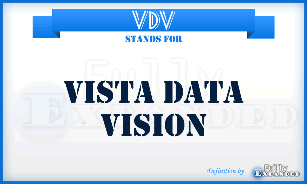 VDV - Vista Data Vision