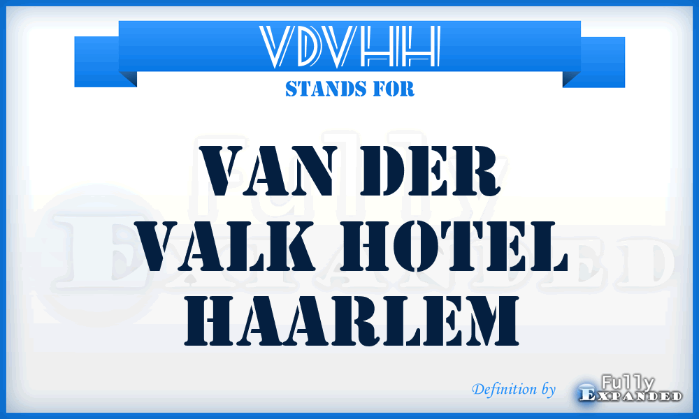 VDVHH - Van Der Valk Hotel Haarlem