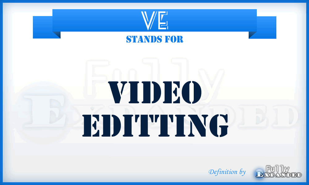 VE - Video Editting