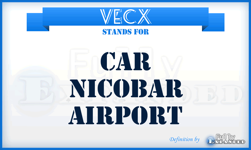 VECX - Car Nicobar airport