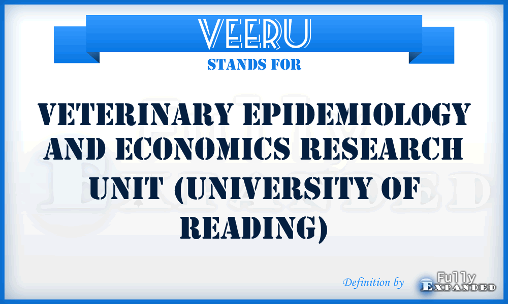 VEERU - Veterinary Epidemiology and Economics Research Unit (University of Reading)