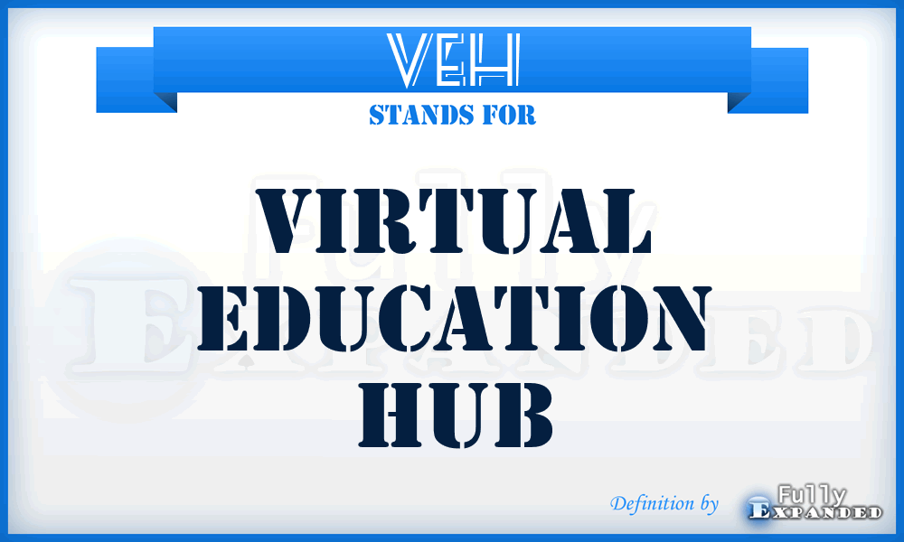 VEH - Virtual Education Hub