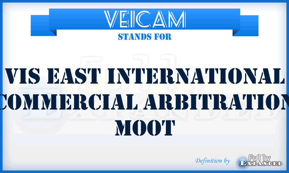 VEICAM - Vis East International Commercial Arbitration Moot