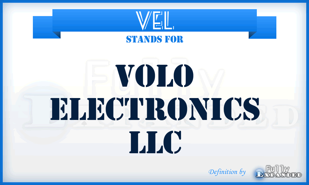 VEL - Volo Electronics LLC