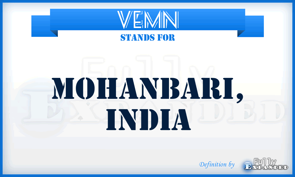 VEMN - Mohanbari, India