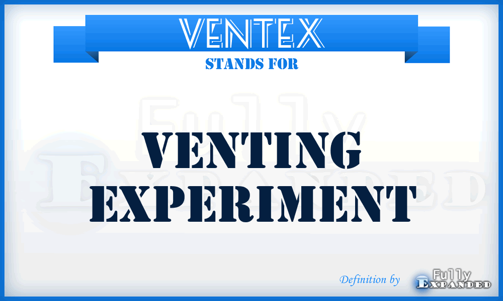 VENTEX - Venting Experiment
