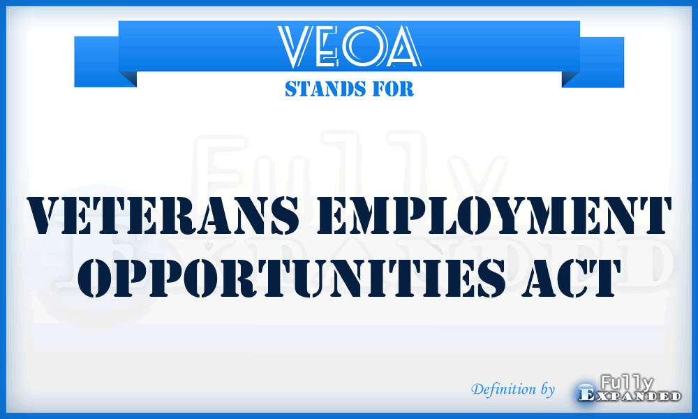 VEOA - Veterans Employment Opportunities Act