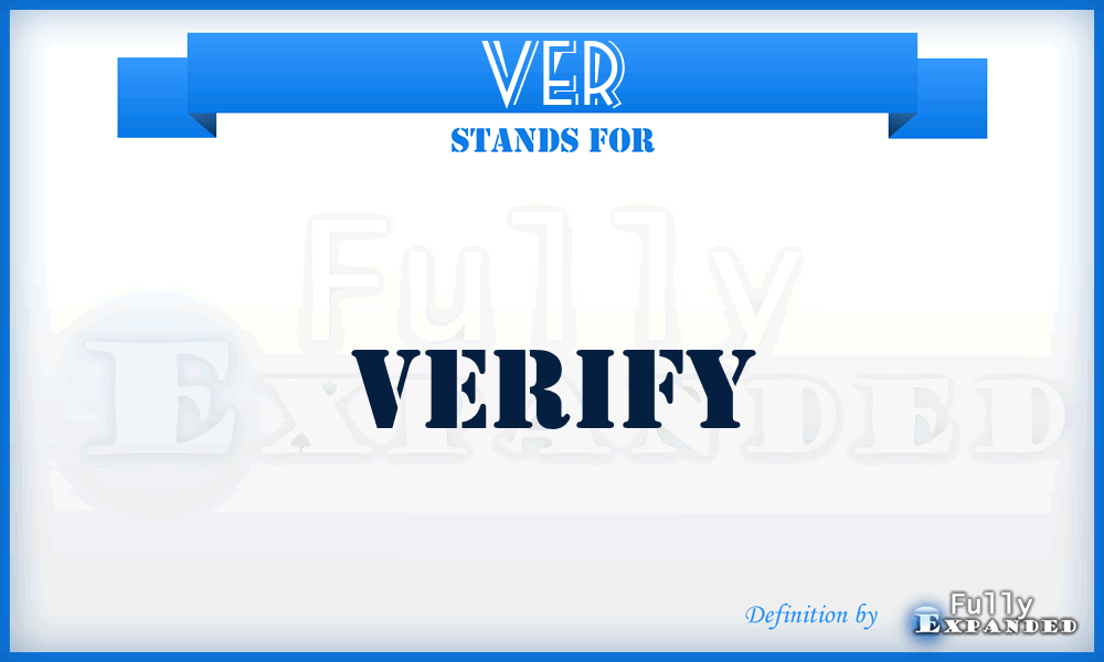 VER - verify