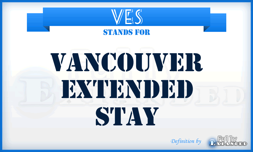 VES - Vancouver Extended Stay