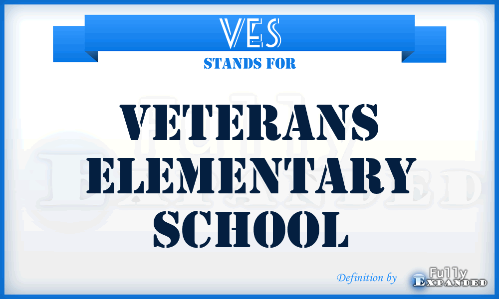 VES - Veterans Elementary School
