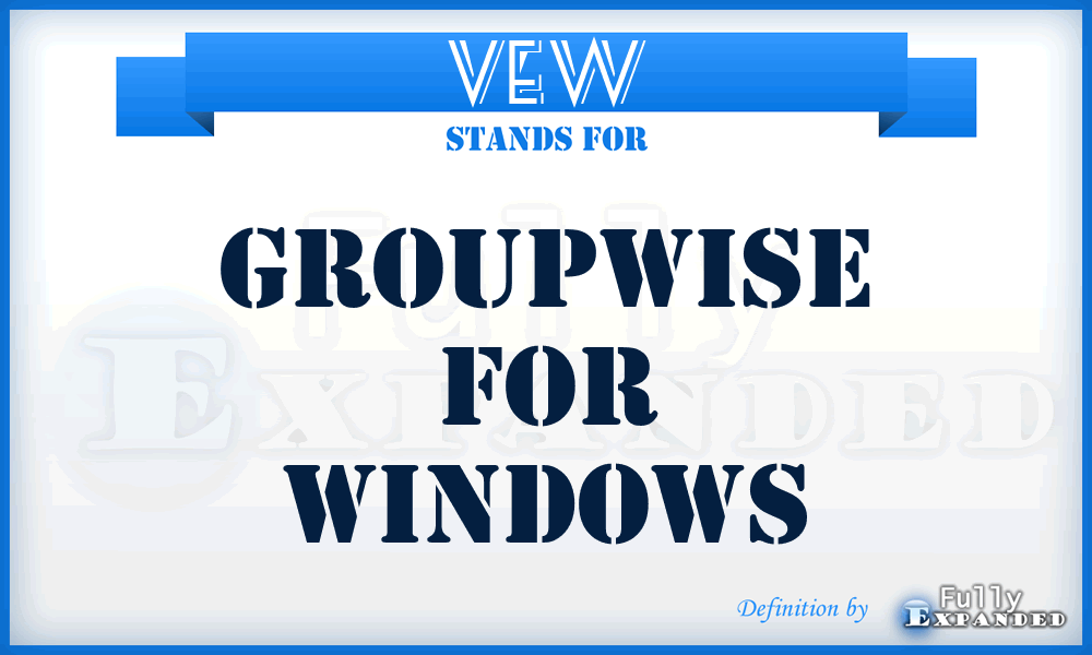 VEW - GroupWise for Windows