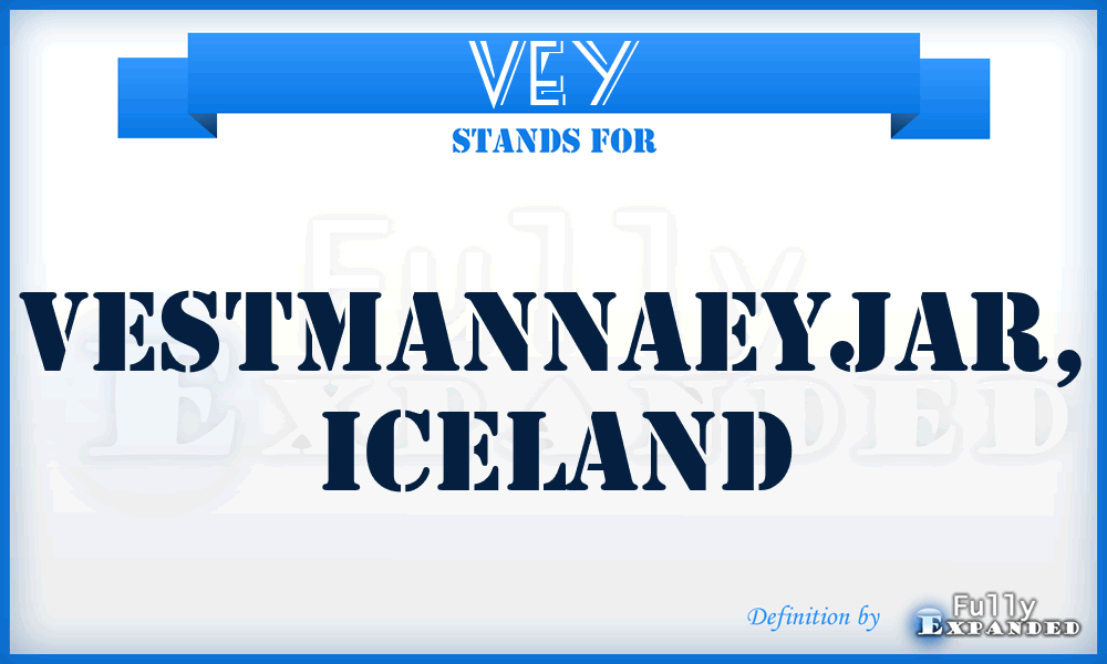 VEY - Vestmannaeyjar, Iceland