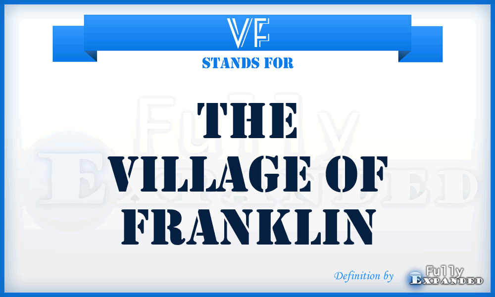 VF - The Village of Franklin