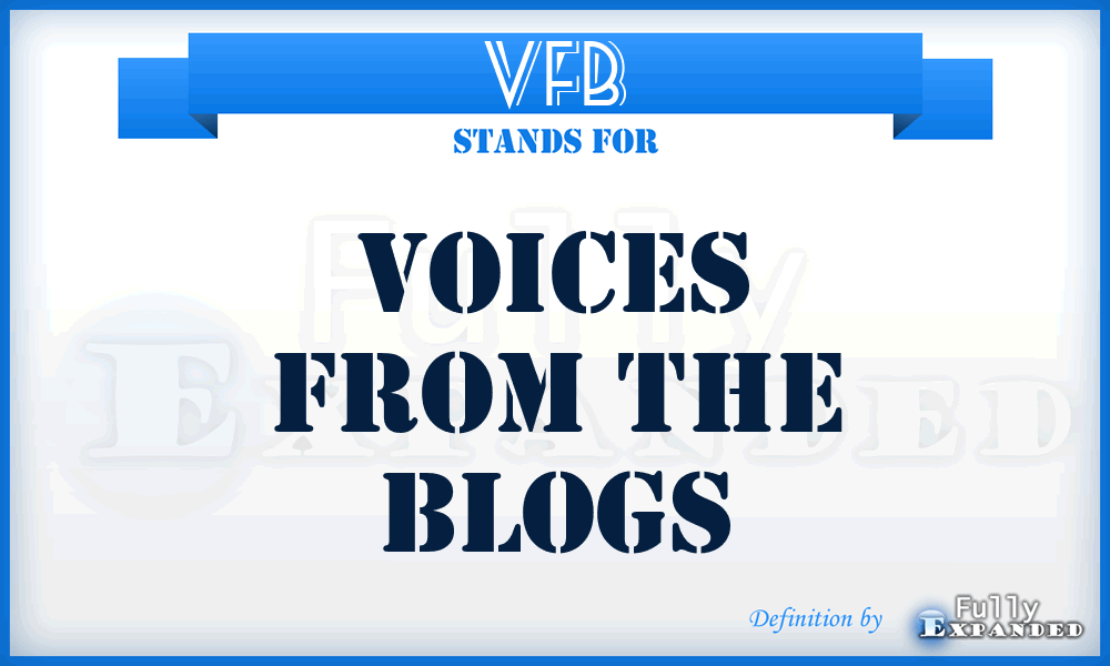 VFB - Voices From the Blogs