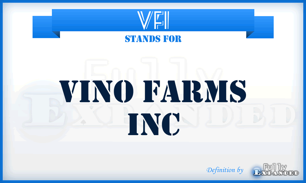 VFI - Vino Farms Inc