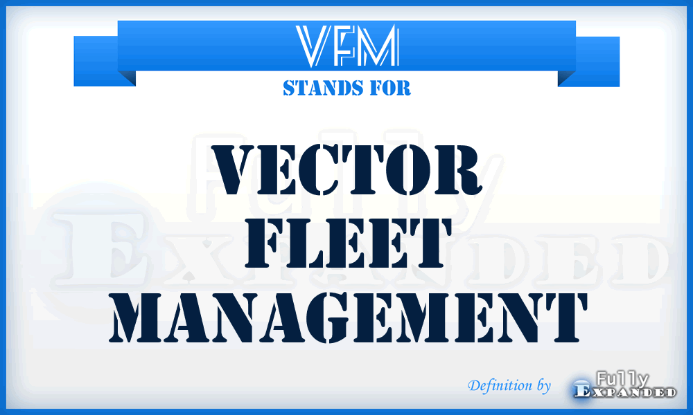 VFM - Vector Fleet Management