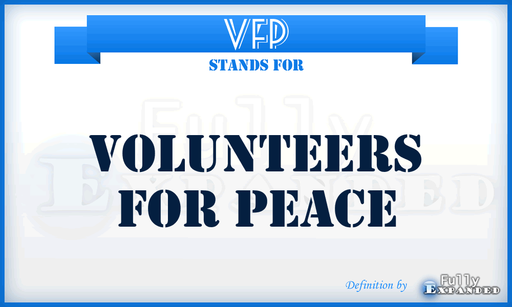 VFP - Volunteers For Peace